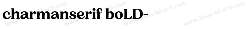 charmanserif boLD字体转换